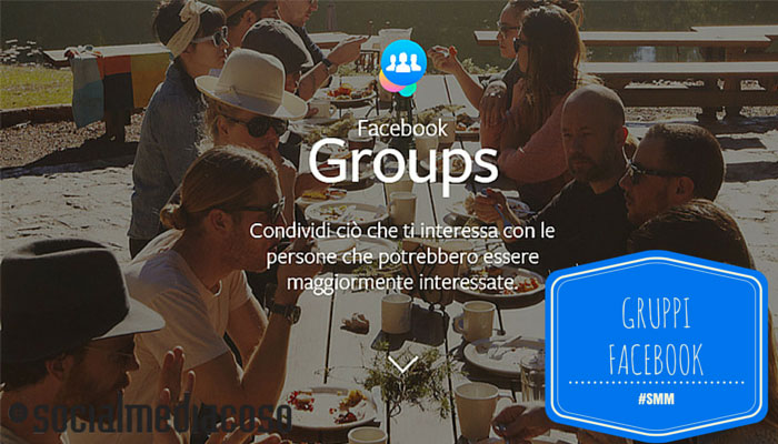 Read more about the article Perché inserire i Gruppi di Facebook in una strategia di SMM